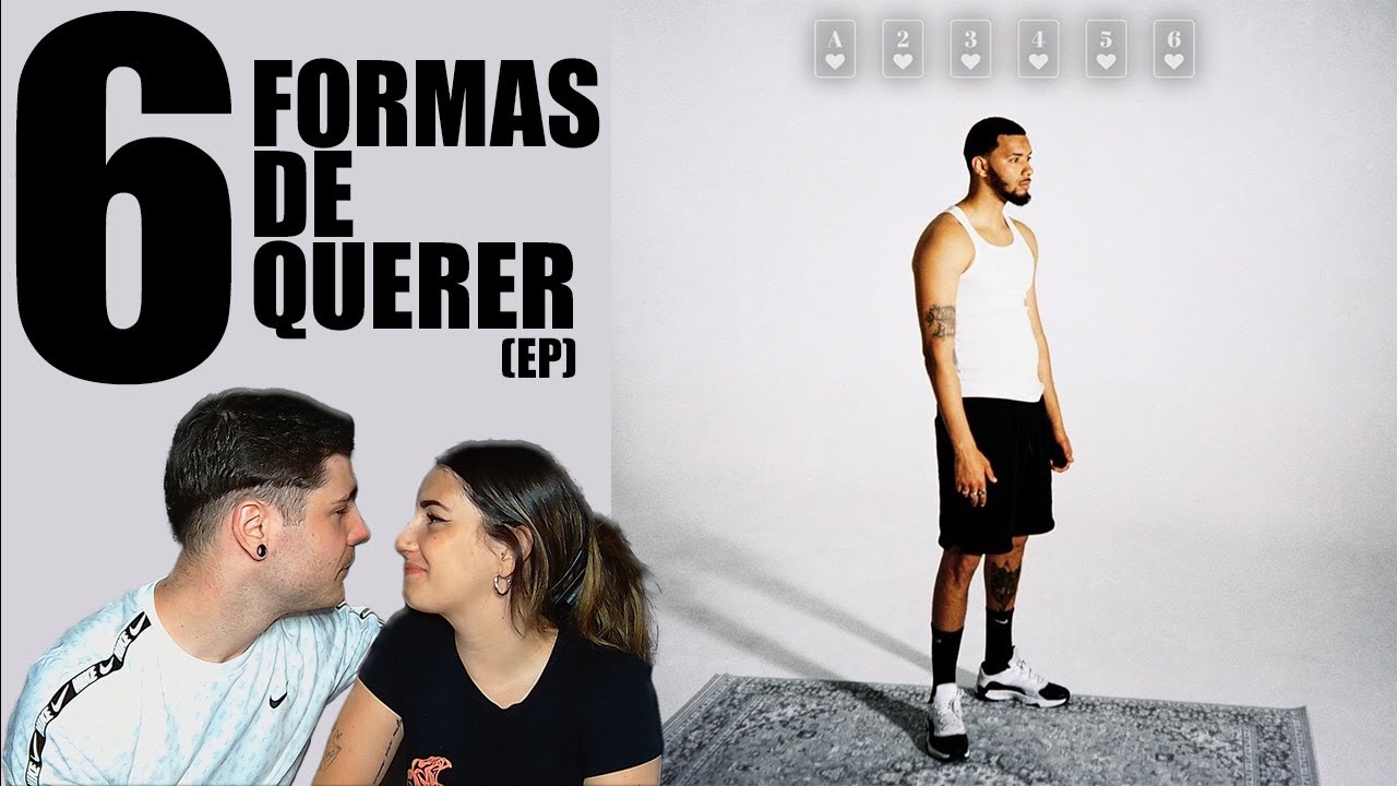 3DNAN - 6 FORMAS DE QUERER (EP) [REACCIÓN y PUNTUACIÓN]