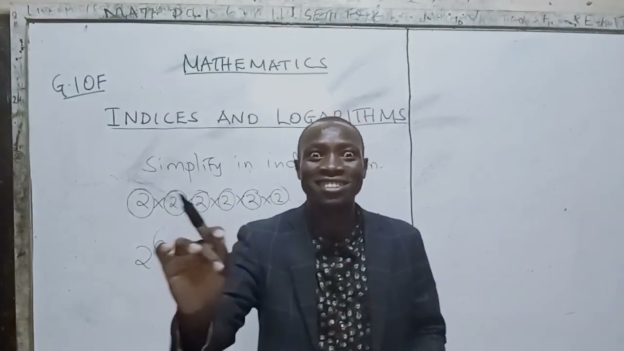 GRADE 10 MATHEMATICS | INDICES AND LOGARITHMS.