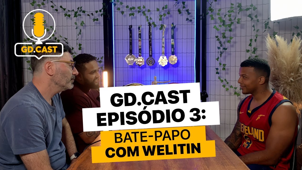 WELITIN - GD.Cast #003