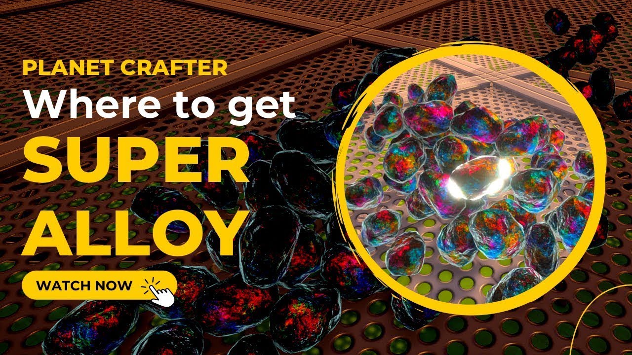 How To Find Super Alloy In Planet Crafter PRIME Map