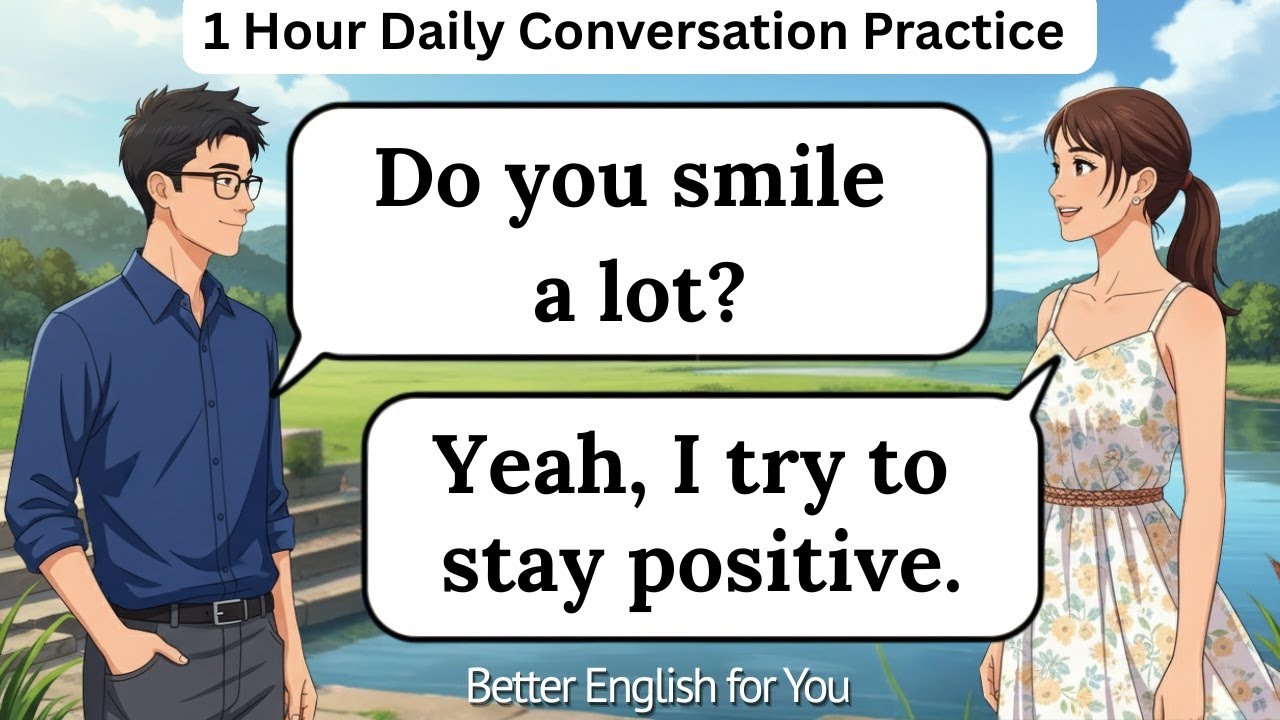 ✅ Learn to Speak English Slowly | 1 Hour Daily Conversation Practice | Better English for You