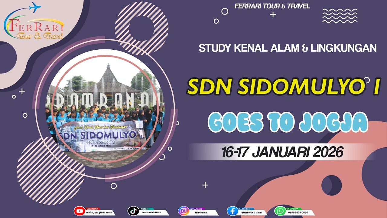 SKAL SDN SIDOMULYO 1 GOES TO JOGJA 2026 by ferrari tour & travel kediri