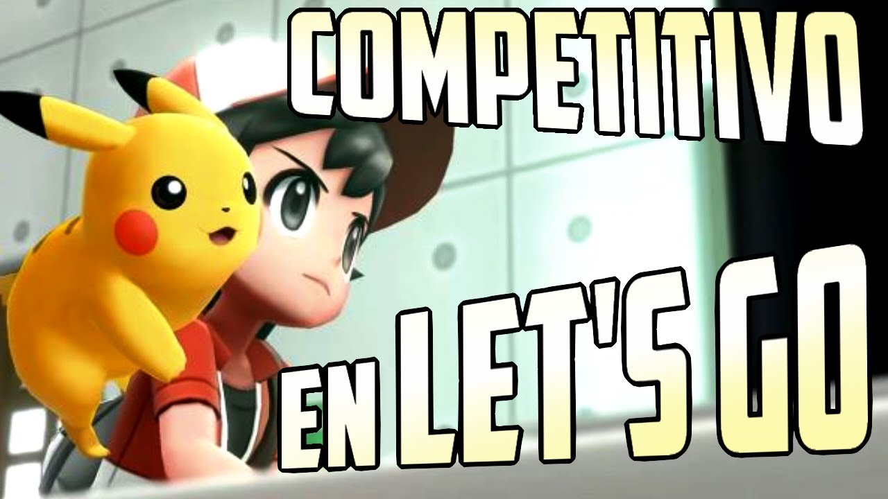 Let's Go Battle! | Guía SUPER Básica de Competitivo en Let's Go