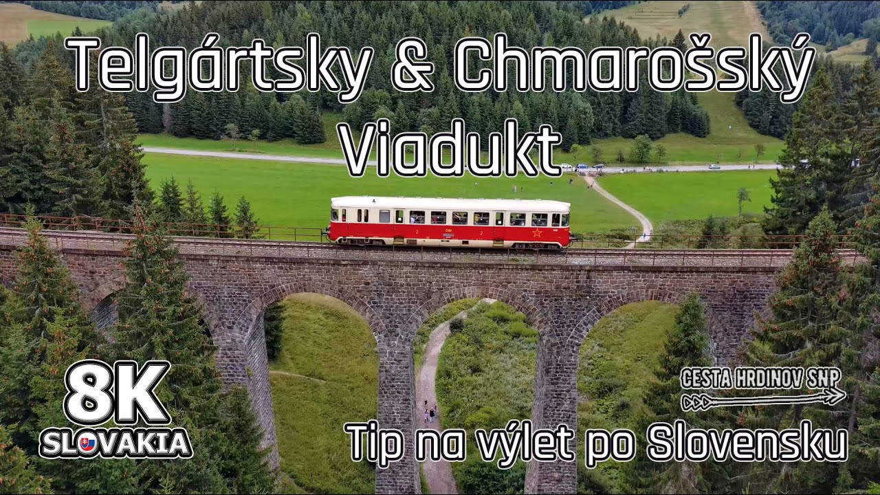 Telgárt - Telgártsky a Chmarošský viadukt 🇸🇰 8K Slovakia | Spomienka na Transport Tycoon