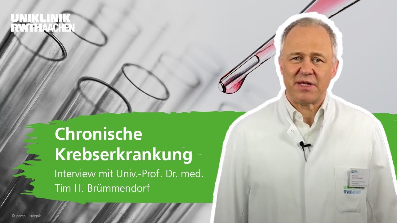 Chronische Krebserkrankung: Interview mit Univ.-Prof. Dr. med. Tim H. Brümmendorf