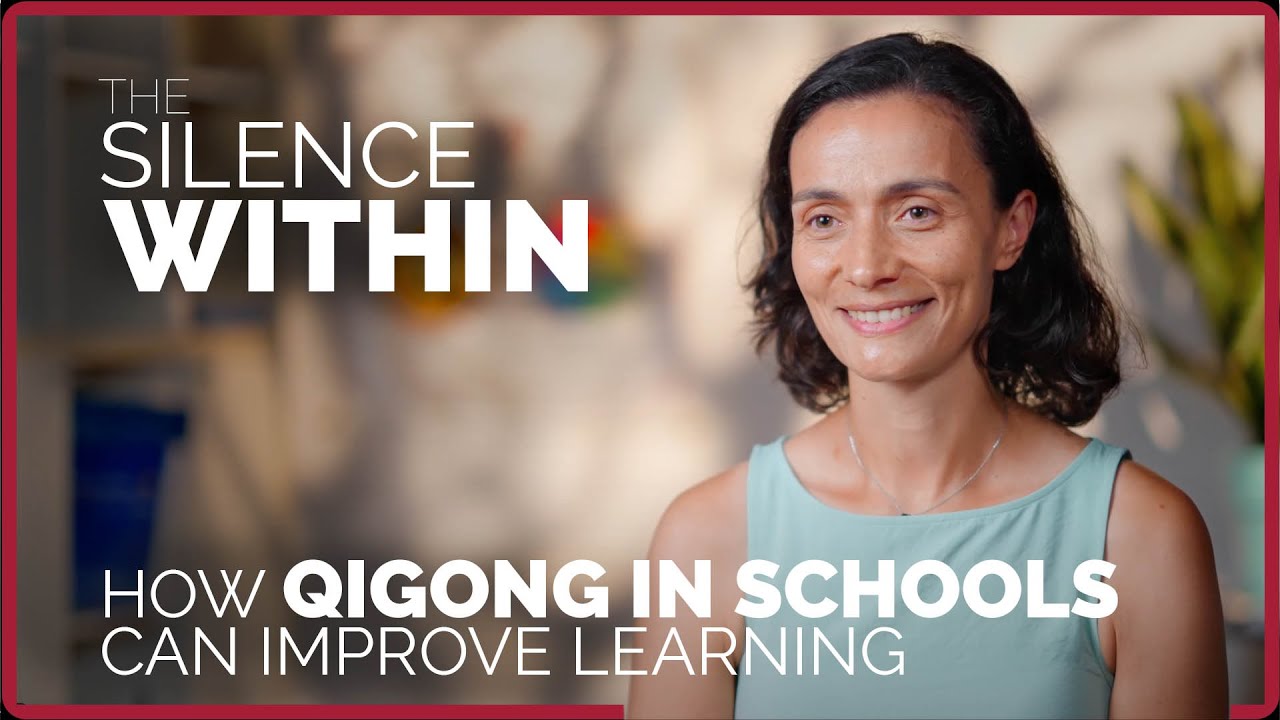 The Silence Within | Yuan Qigong & Mindfulness in Schools