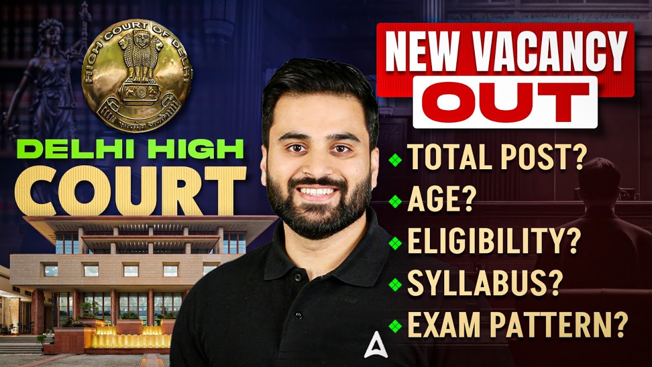 Delhi High Court New Vacancy 2026 | Delhi High Court Notification 2026 | Delhi High Court Vacancy