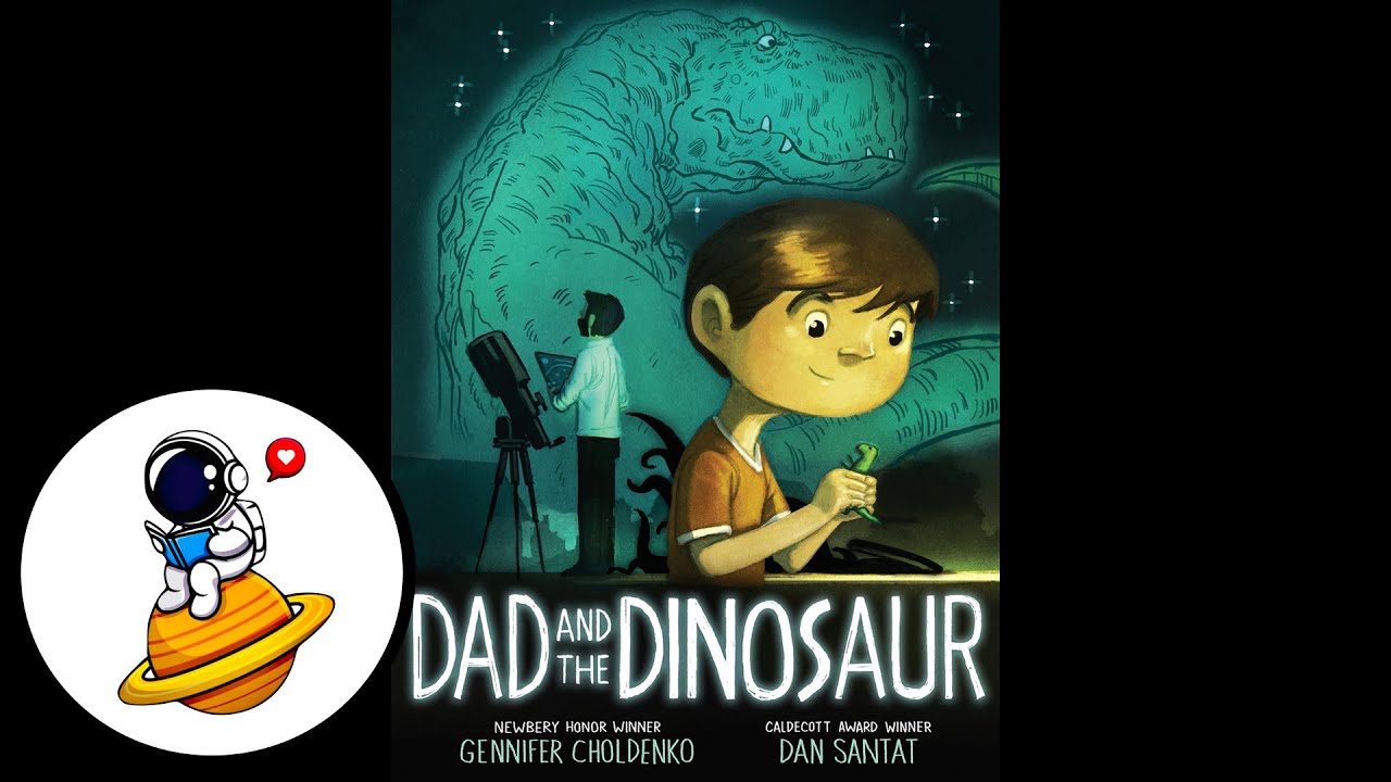 Dad and the Dinosaur (Read Aloud in HD)