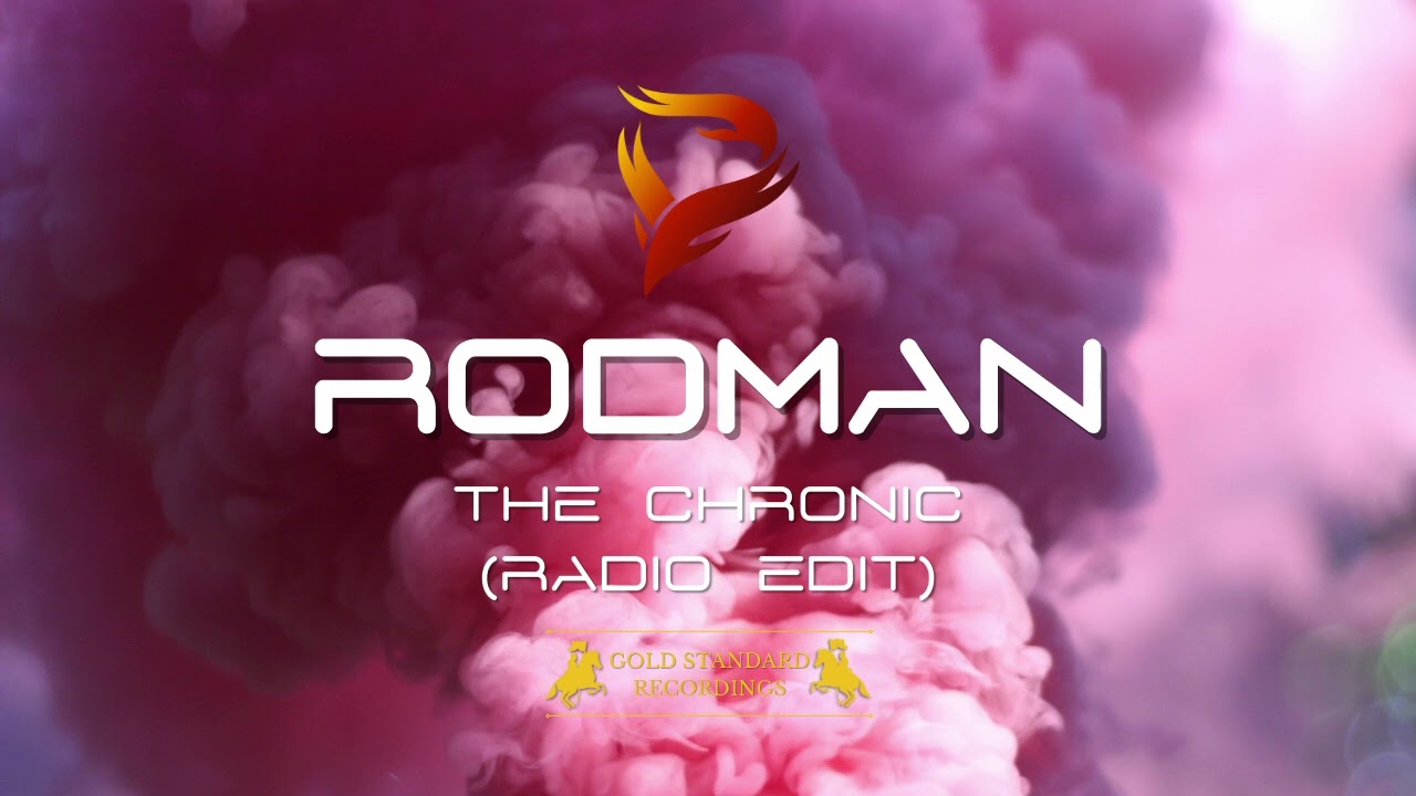 Rodman - The Chronic