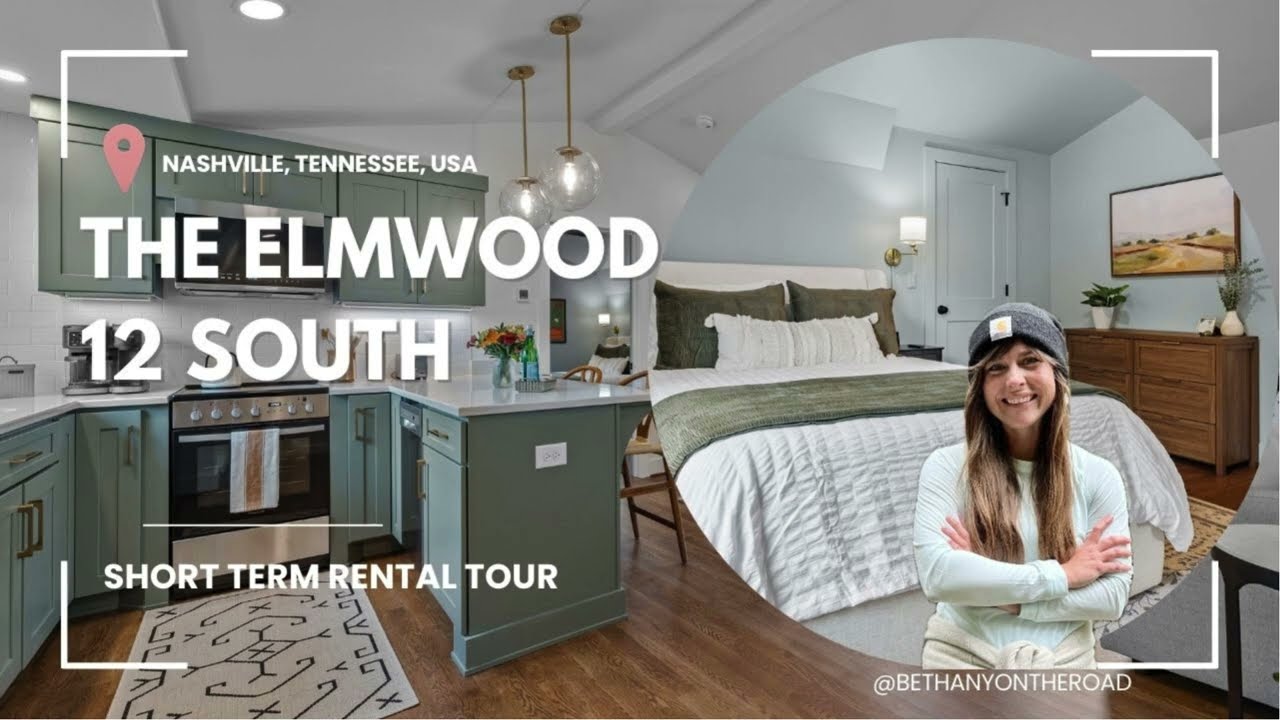 The Elmwood 12 South: Short Term Rental Tour Nashville, TN