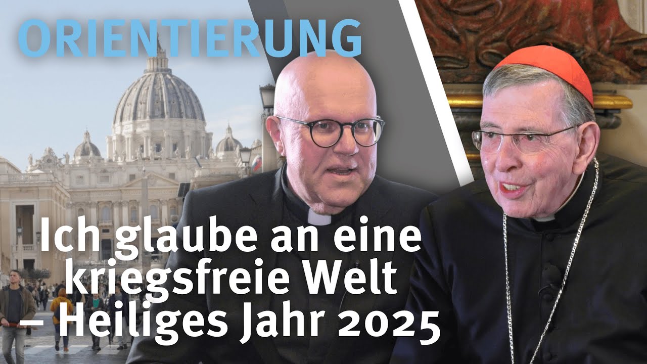 Orientierung I Ich glaube an eine kriegsfreie Welt – Heiliges Jahr 2025