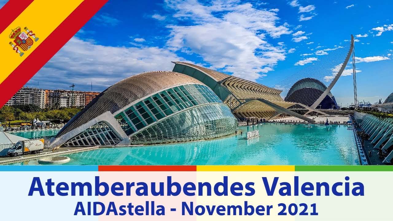 Atemberaubendes Valencia - Spanien, Portugal & Kanaren 1 mit AIDAstella - November 2021