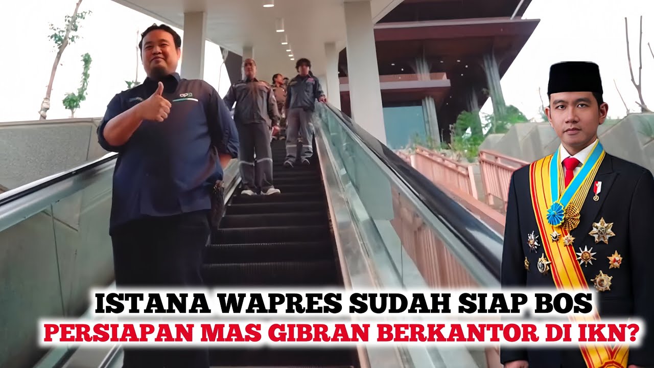 IKN SEMAKIN JOS❗️Melihat Persiapan Istana Wapres Menyambut Mas Gibran Berkantor di IKN Nusantara