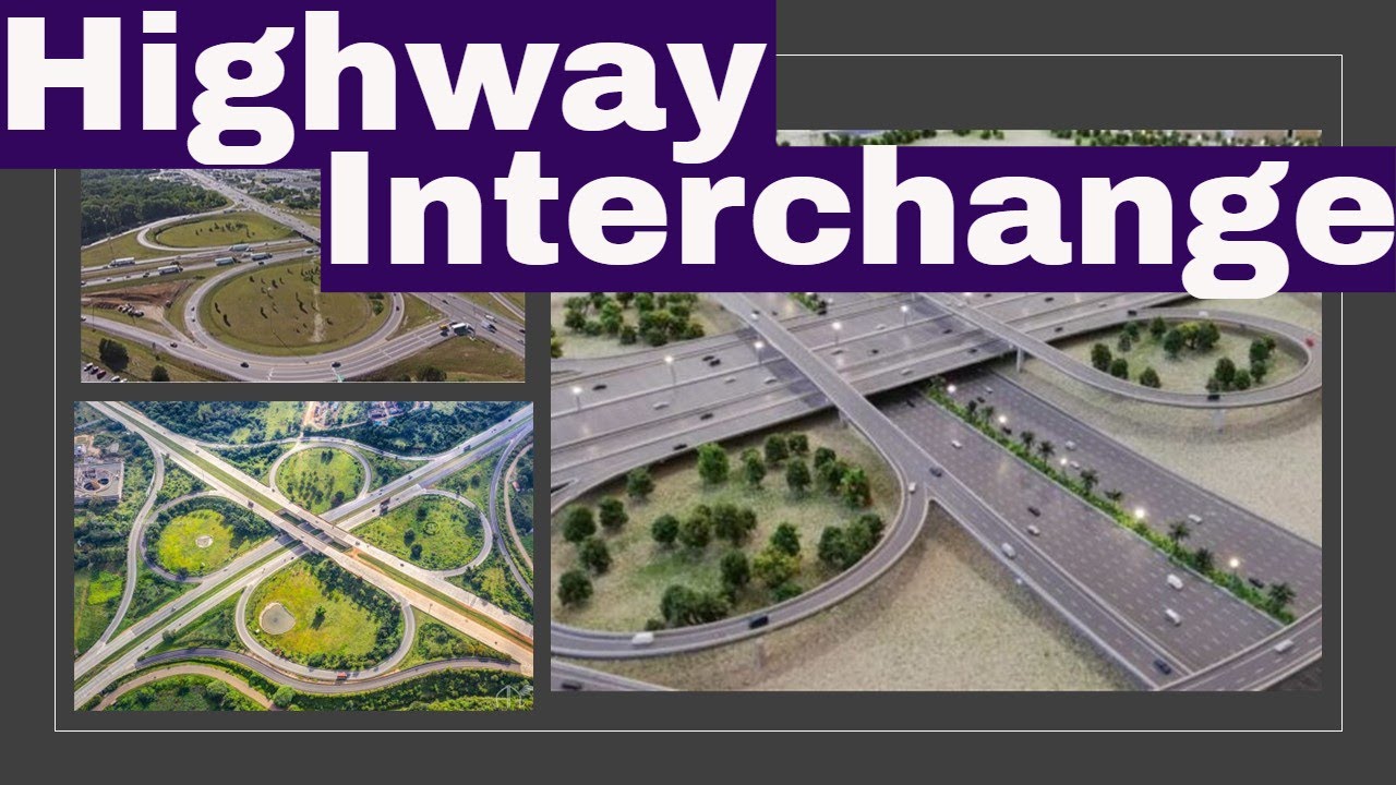Highway Interchange and Their Types