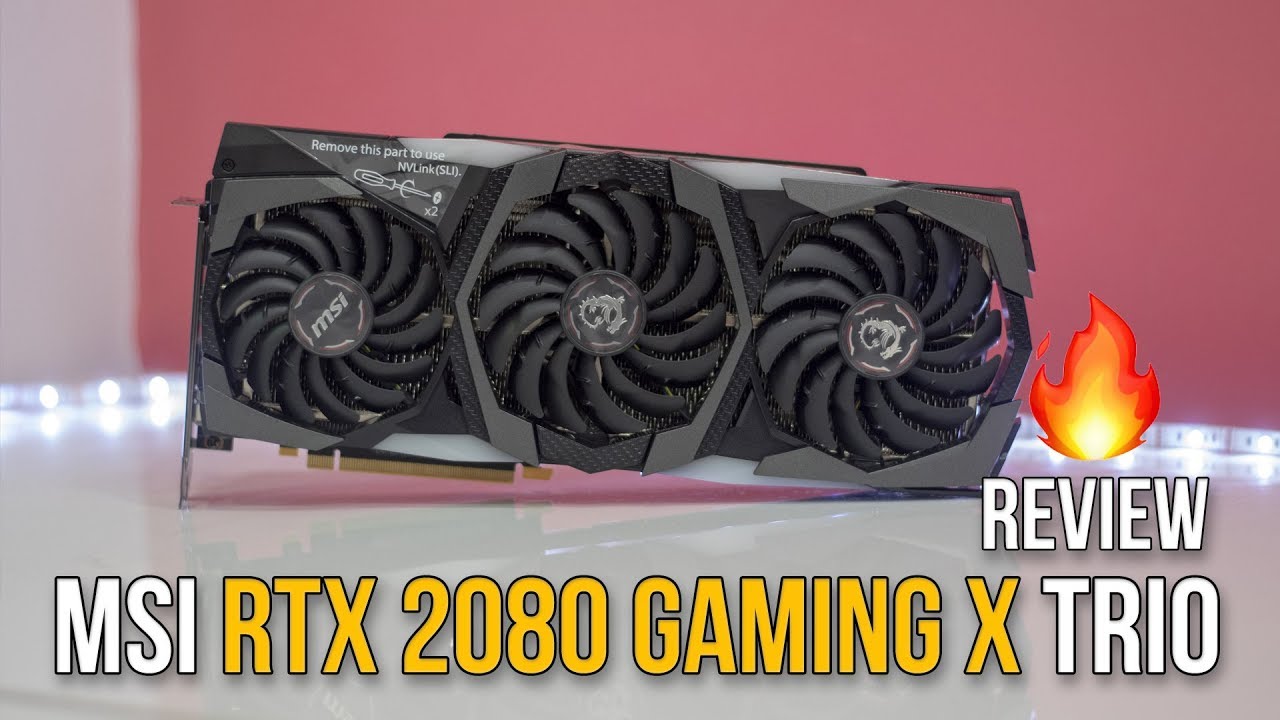 MSI RTX 2080 Gaming X Trio Short Review, Benchmarks and Gameplay Test