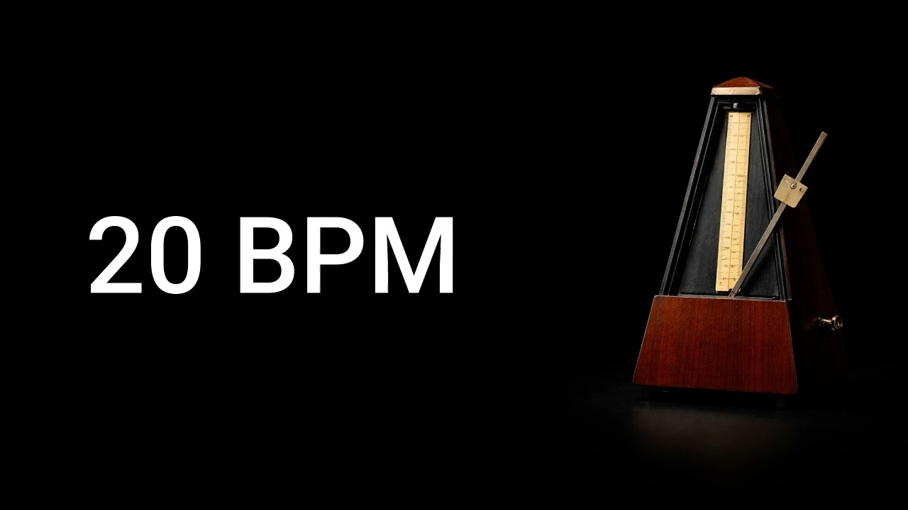 Metronome 20 BPM