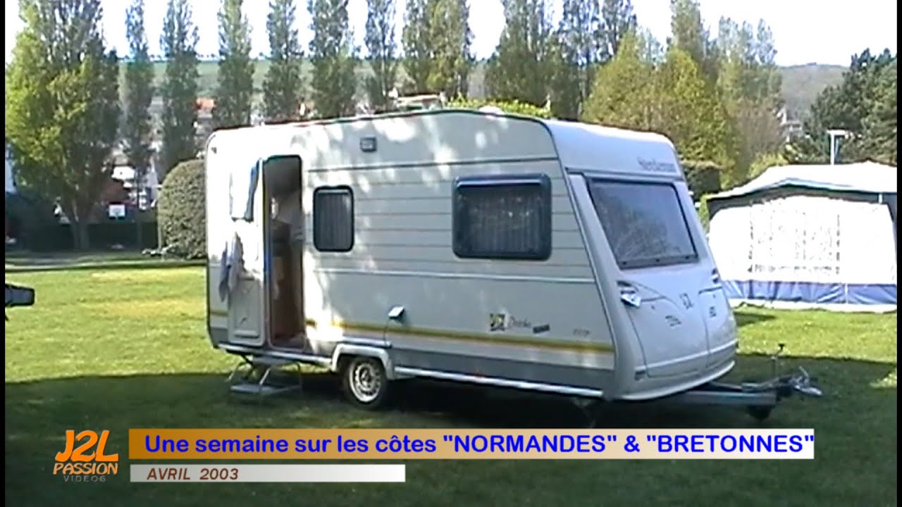 J2L - Caravane NORMANDIE et BRETAGNE  (2003)