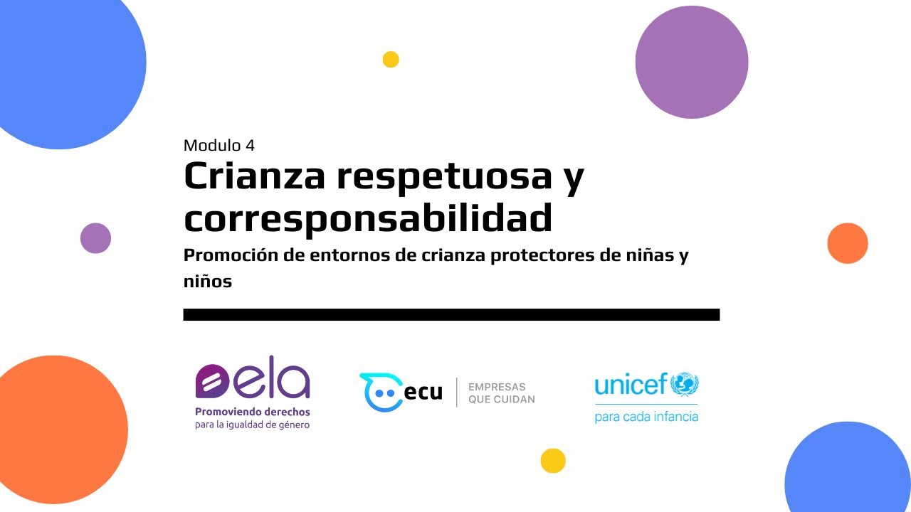 Crianza respetuosa: Ciclo de capacitación sobre políticas de cuidado para empresas