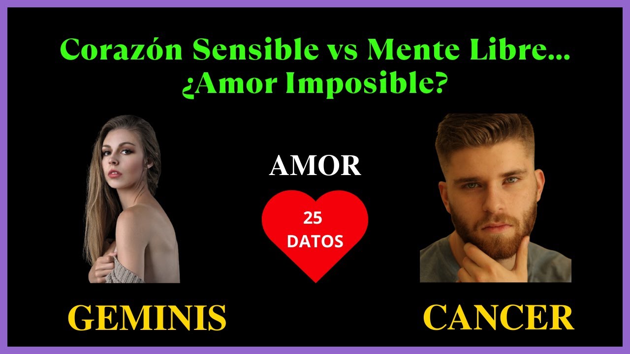 GEMINIS Mujer y CANCER Hombre | Compatibilidad de signos en el amor | Signos del Zodiaco
