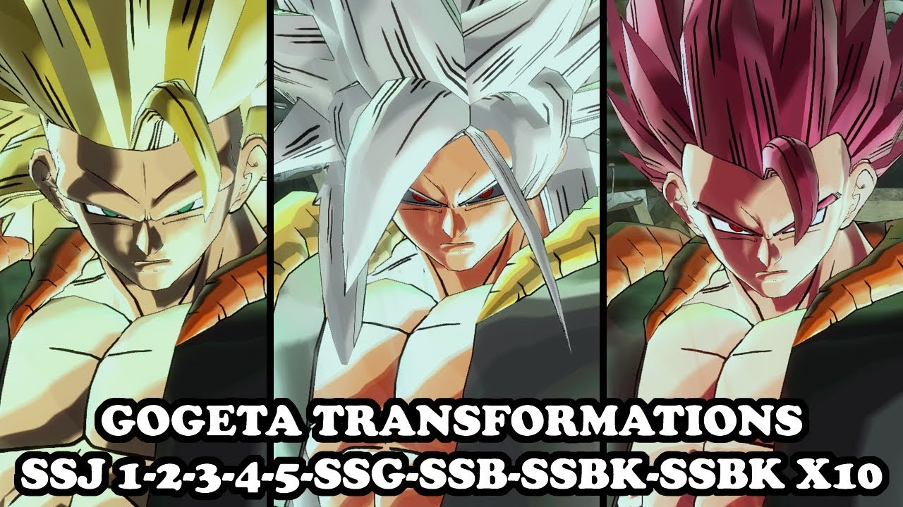 Gogeta Transformations (SSJ 1-2-3-4-5-SSG-SSB-SSBK-SSBK X10) - Dragon Ball Xenoverse 2 Mods