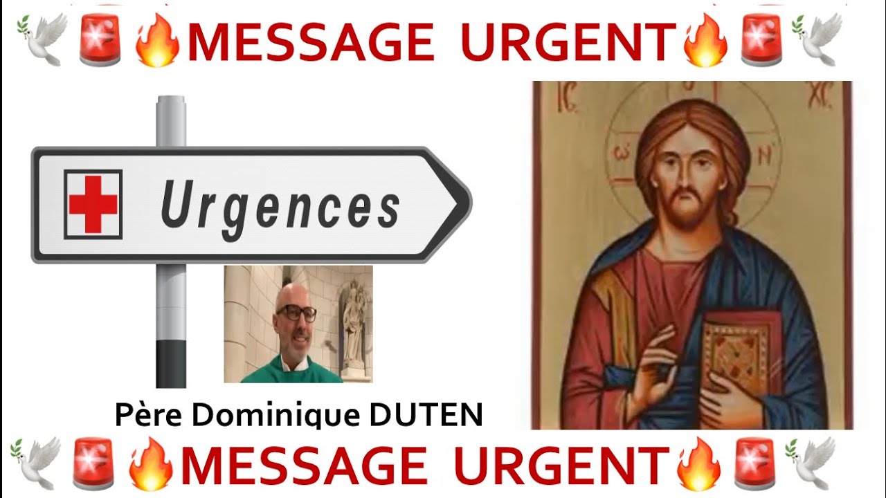🚨🕊🔥Message Urgent‼️Père Dominique DUTEN (Divine Volonté)🔥