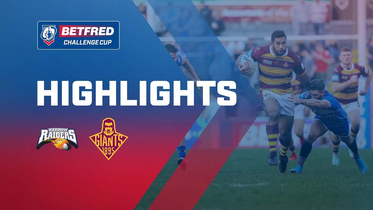 Highlights | Barrow Raiders v Huddersfield Giants