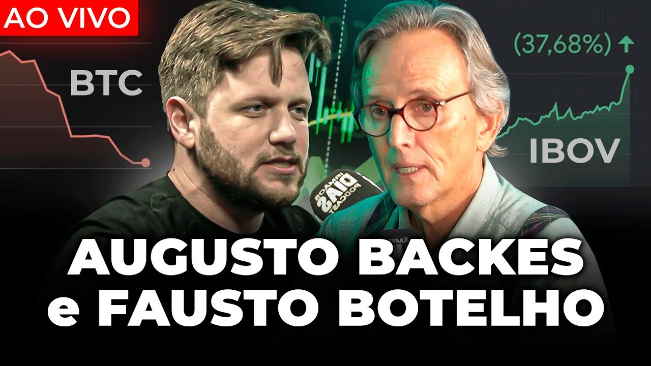BOLSA DISPARANDO E BITCOIN DESPENCANDO: O QUE FAZER AGORA? - AUGUSTO BACKES e FAUSTO BOTELHO