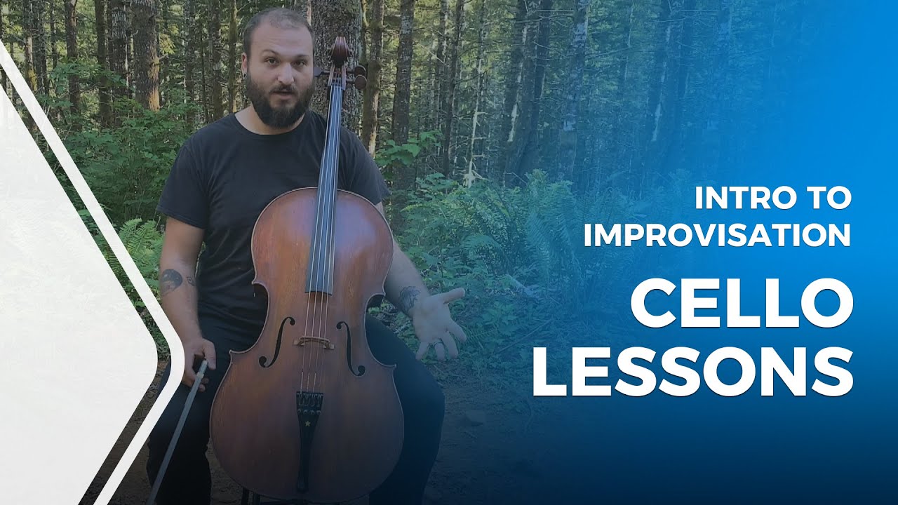 Cello Lessons: Intro to Improvisation