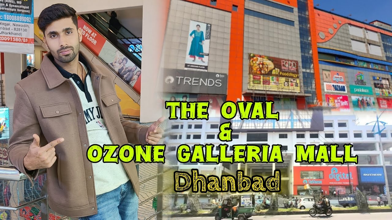 Ozone Galleria & The Oval Mall😍 Saraidhela, Dhanbad | Jharkhand | Most popular mall of Dhanbad