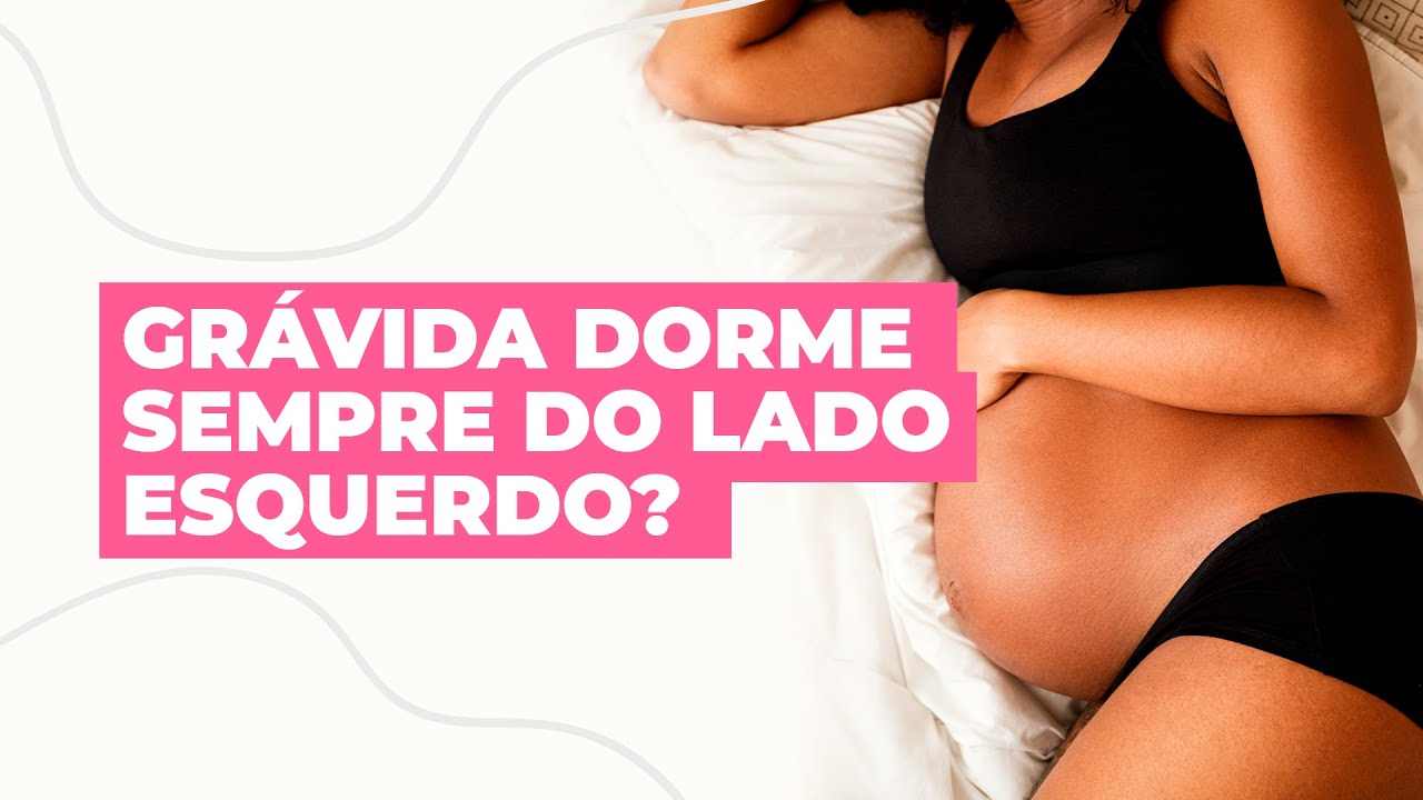 QUAL O MELHOR LADO PARA DORMIR NA GRAVIDEZ?