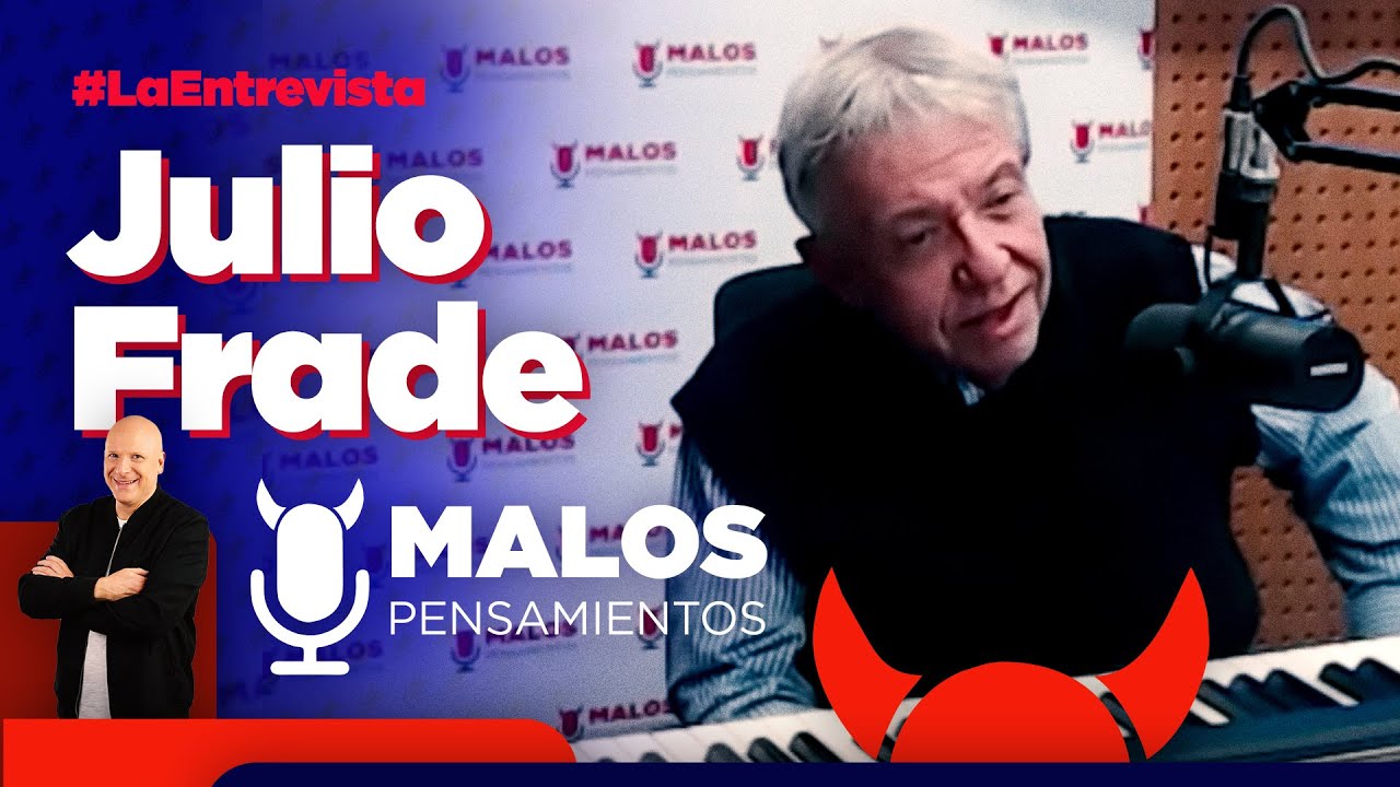 Julio Frade en #LaEntrevista