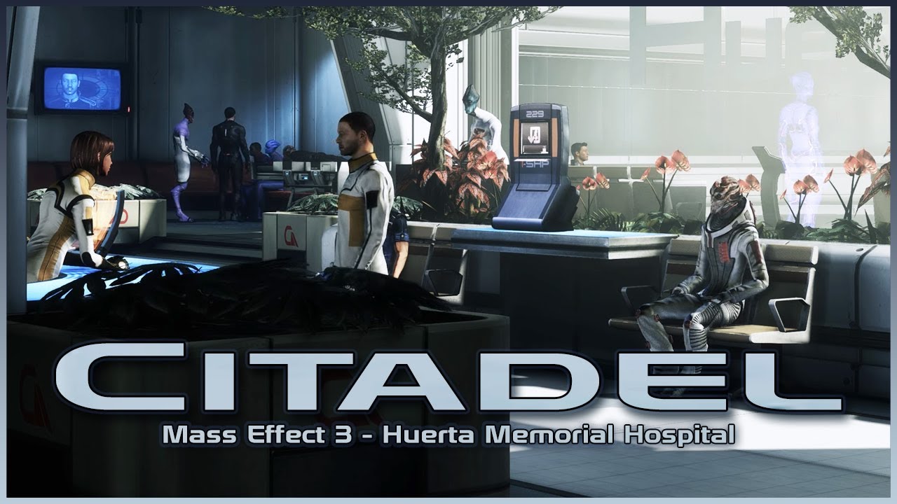 Mass Effect 3 - Citadel: Huerta Memorial Hospital Theme & Ambience