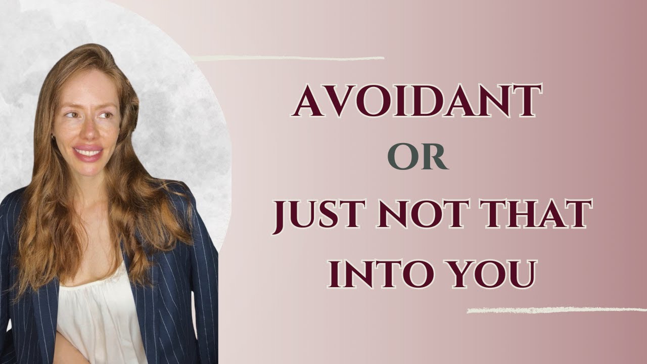 5 Signs It’s Avoidance And Not a Lack of Effort #avoidantdismissive