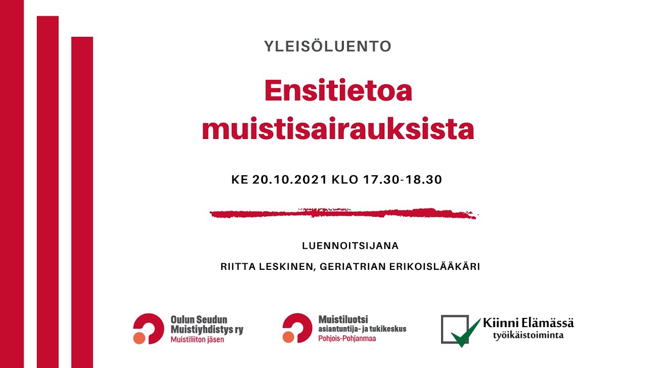 Yleisöluento: Ensitietoa muistisairauksista