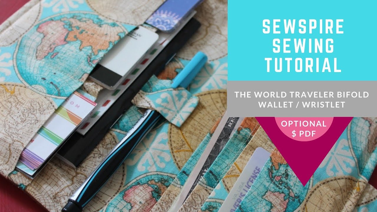 World Traveler Bi Fold Passport Wallet Wristlet Sewing Tutorial with Optional How To Make PDF