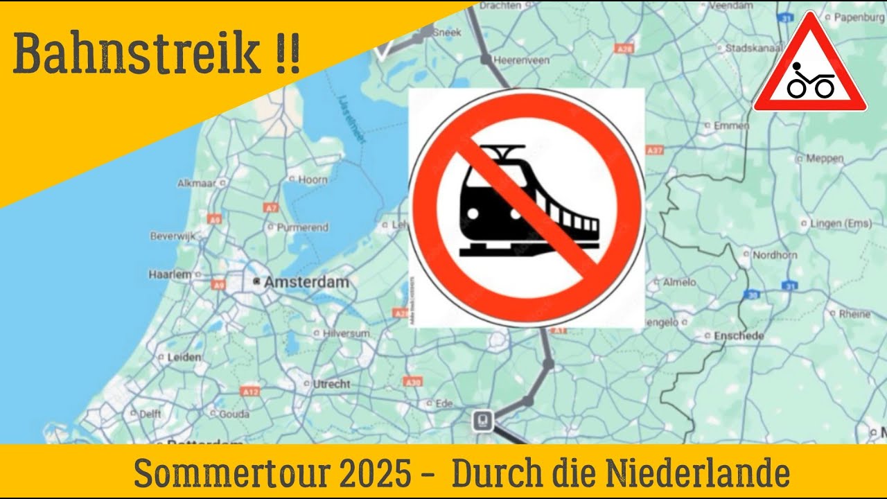 RiO Sommertour 2025 Bahnstreik in den Niederlanden