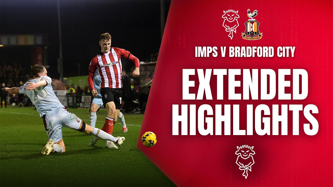 Extended highlights | Imps v Bradford City