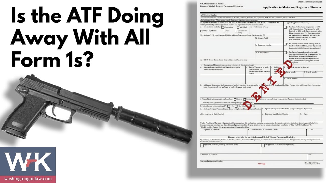 Is the ATF Doing Away With All Form 1s?