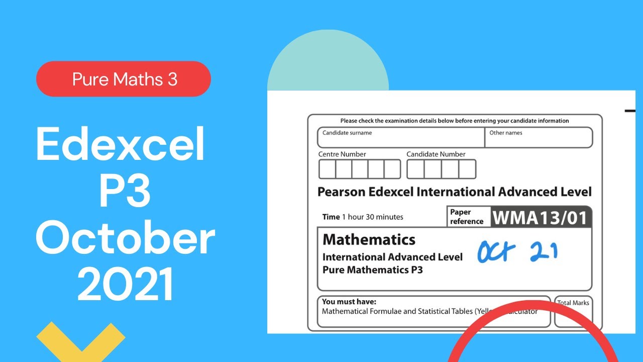 Edexcel IAL P3 October 2021 Exam Paper