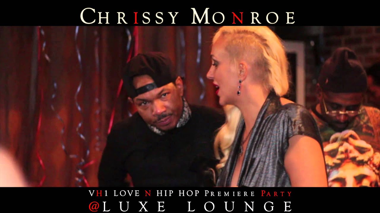 Chrissy Monroe Premiere Party For VH1 @ LUXE LOUNGE