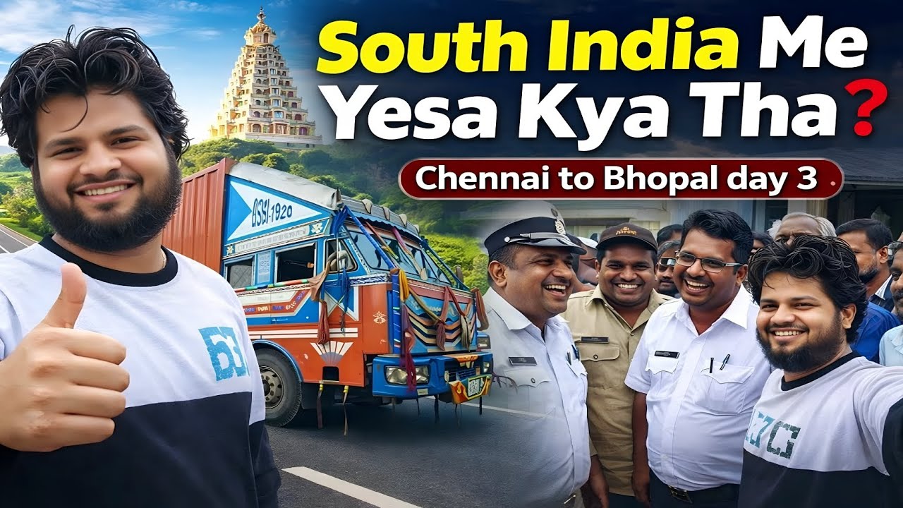 क्यों हर ट्रक ड्राईवर SOUTH INDIA जाना चाहता हे ❓ || South India Experience 😍 || Chennai To Bhopal 