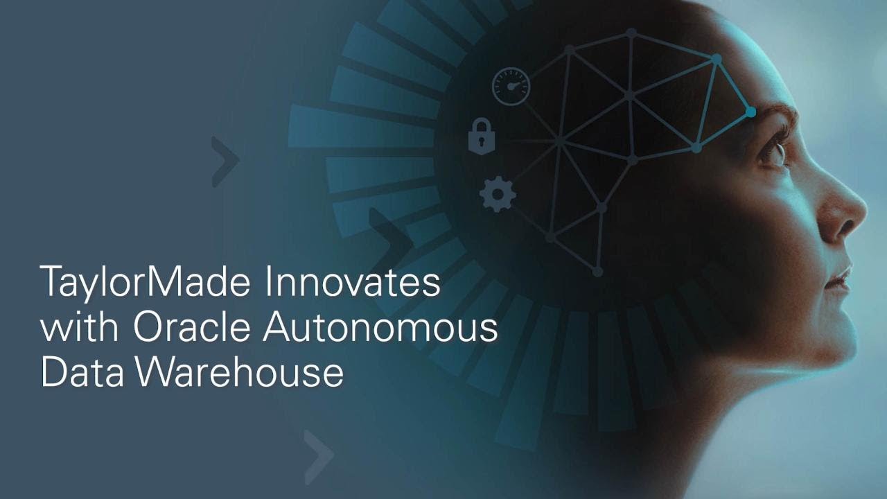 TaylorMade Powers Innovation with Oracle Autonomous Data Warehouse