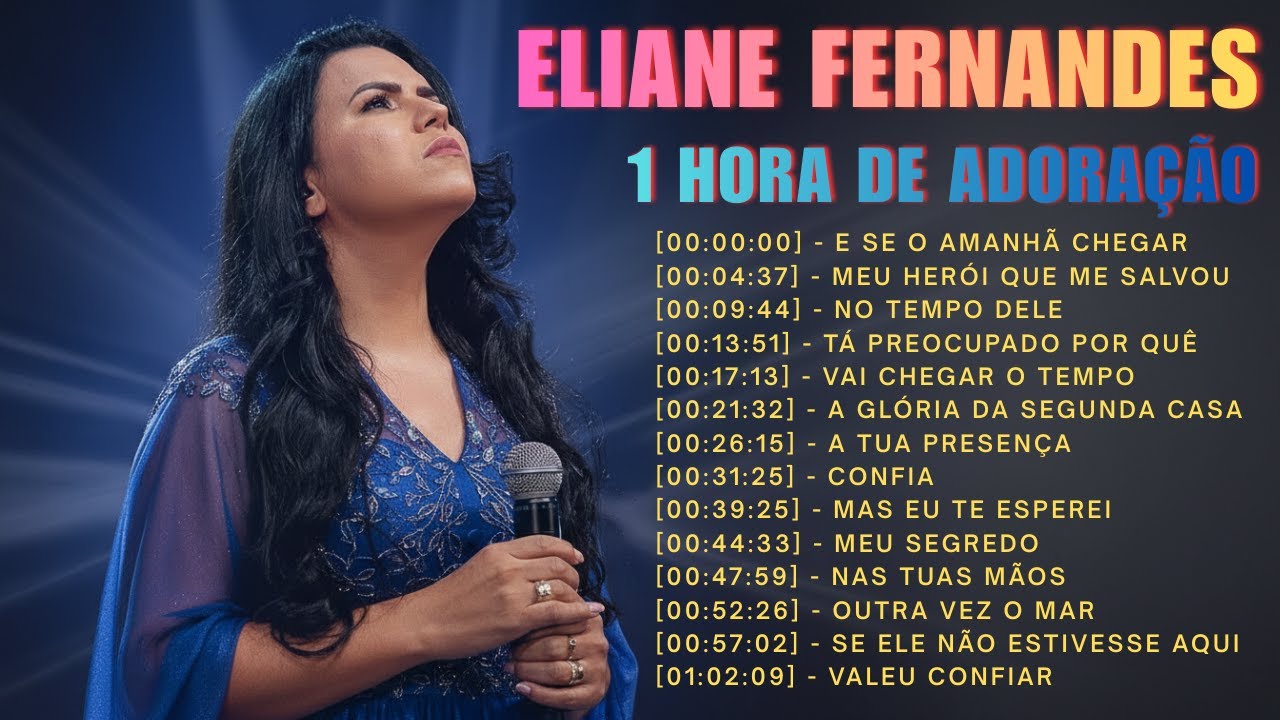 Louvor e Adoração 2026, Adoração Intensa🙌 Eliane Fernandes | Louvores Para Buscar a Presença de Deus