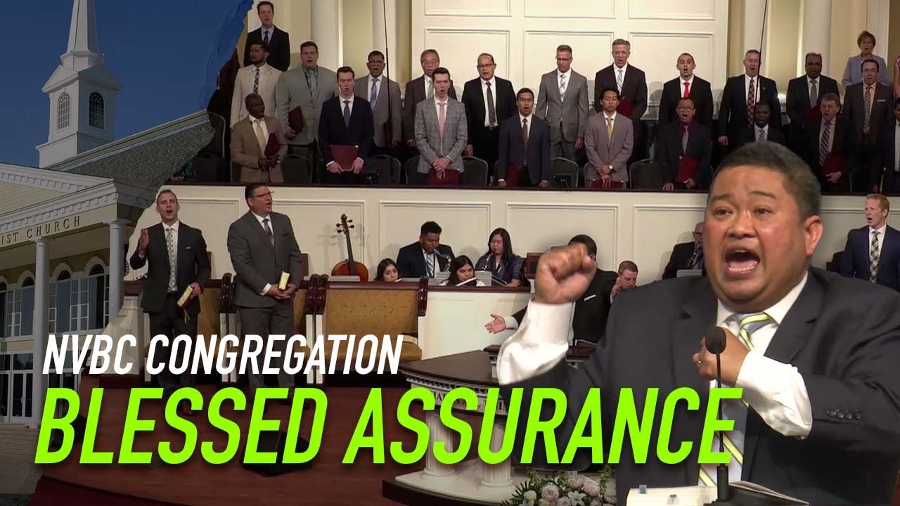 The Old Hymns! Blessed Assurance by NVBC Congregation