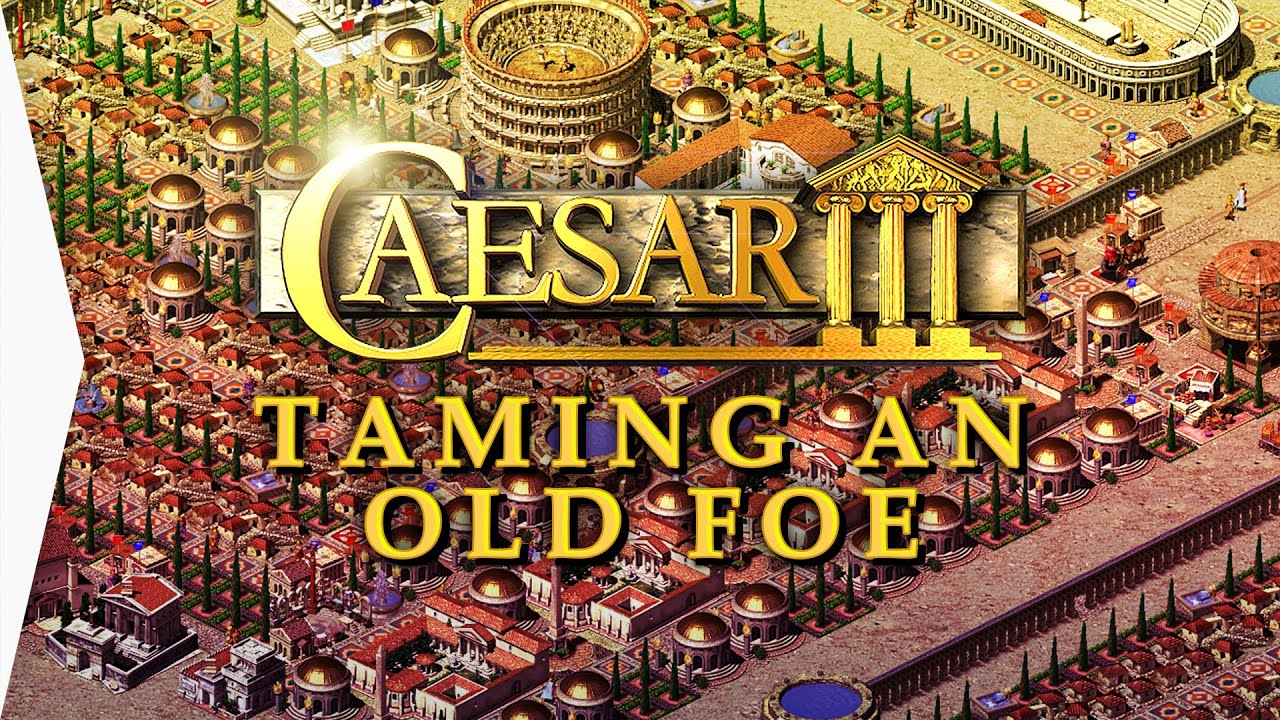 CAESAR III ► Mission 10 Carthago with Forced Walkers & Free Augustus Mods - Taming an Old Foe!
