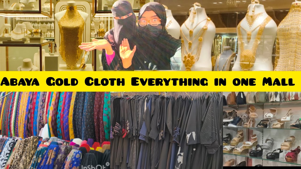 Gold and Abaya Market in Riyadh ll Life In Saudi Arabia ll