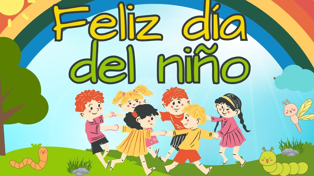 Feliz día del niño 2025❤️ DIA DEL NIÑO 🛝 mensaje por el día del niño