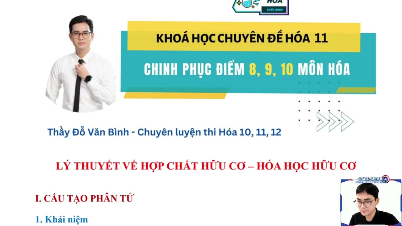 LÝ THUYẾT HỢP CHẤT HỮU CƠ - HOÁ HỌC HỮU CƠ (HOÁ 11 CHƯƠNG TRÌNH MỚI)