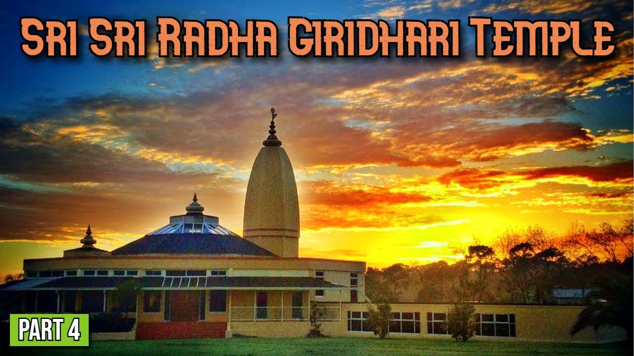 Hare Krishna Temple | Sri Sri Radha Giridhari Temple | ISKCON | Kumeu | Auckland Series | Part 4
