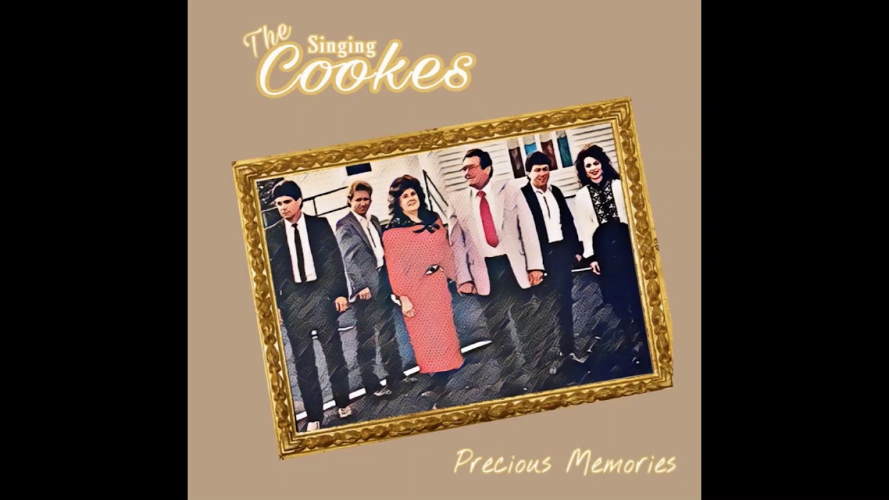 The Singing Cookes: Precious Memories (2000) Southern Gospel